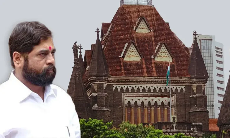 Eknath SHinde and Bombay High Court
