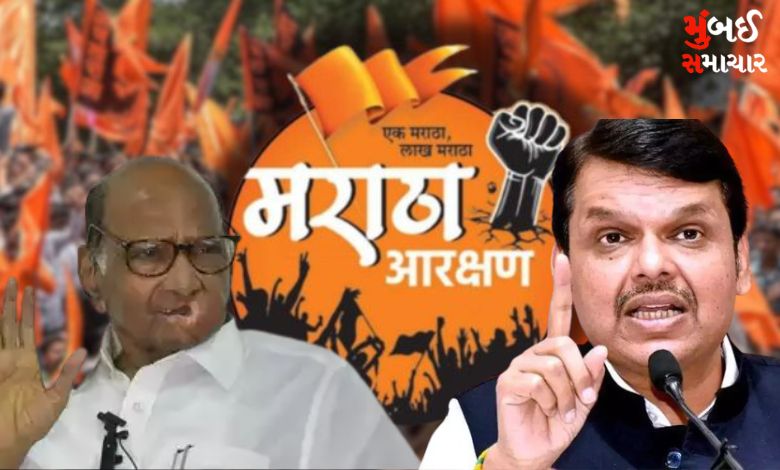 Maratha reservation: Sharad Pawar vs Devendra Fadnavis - Political clash heats up