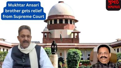 Mukhtar Ansari brother gets relief from Supreme Court
