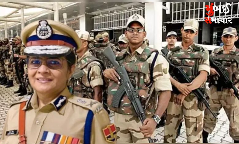 Neena Singh became the new DG of CISF
