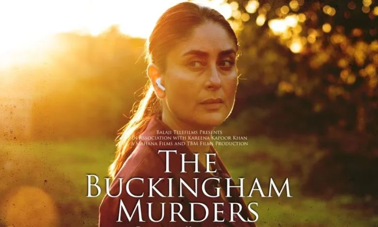 The Buckingham Murders':kareena kapoor shines as sensitive yet strong detective in this amazing crime thriller