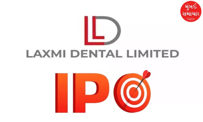 Laxmi Dental IPO worth 698 crore launched