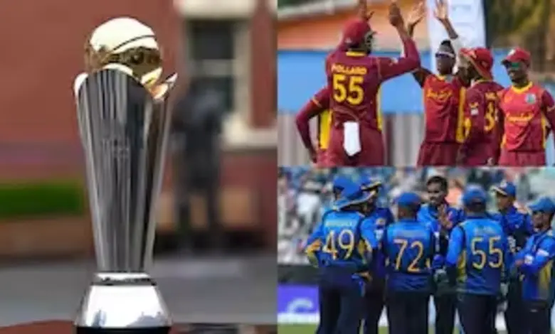 Why SriLanka and West Indies not playing in Champions Trophy