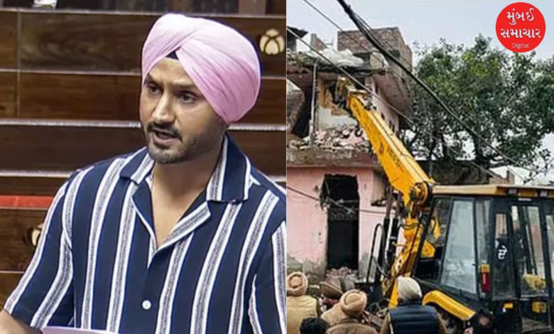 Punjab government's 'bulldozer' action against 'drug mafia', Harbhajan Singh jumped in but turned around and weighed...