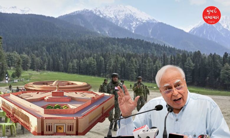 Kapil Sibal Reiterates Demand Call Special Parliament Session for Pahalgam