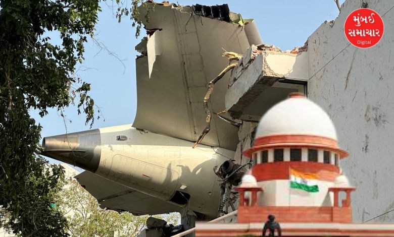 Ahmedabad plane crash case Petition in Supreme Court