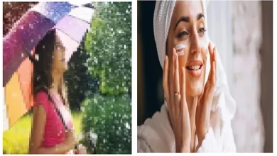 Skin care in monsoon