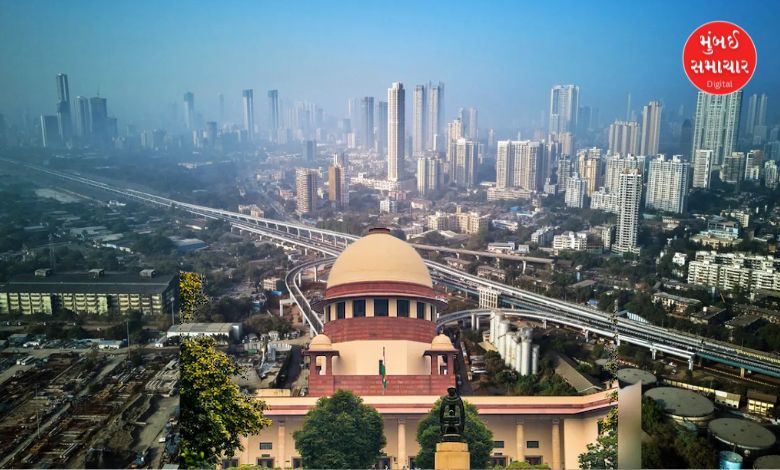 Supreme Court's verdict for Mumbai's development