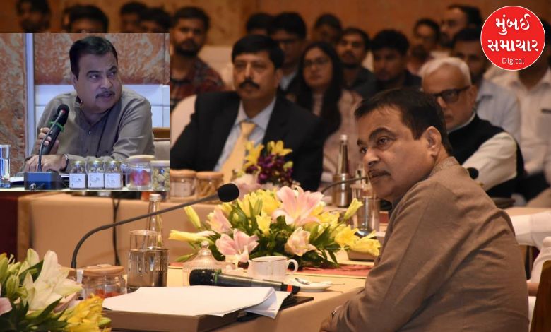 Gadkari held a review meeting regarding Gujarat's National Highway project in Gandhinagar, made this remark to the officials