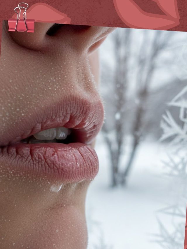 ફાટેલાં હોઠ શિયાળામાં જીવવાનું હરામ કરી દે છે? જો એવું છે તો વાંચી લો આ સ્ટોરી…