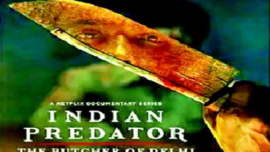 ફિલ્મનામાઃ ઈન્ડિયન પ્રિડેટર... દિલ્હીનો કસાઈ નરેશ શાહ